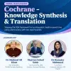 Cochrane - Knowledge & Synthesis & Translation